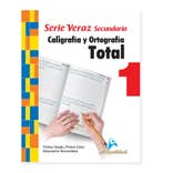 Libro De Caligrafía & Ortografía 1 Total Serie Veraz Secundaria Primer Ciclo Actualidad